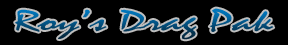 Roys Drag Pak (4k)